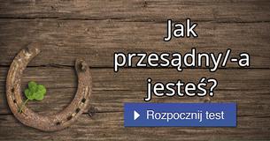 Jak przesądny/-a jesteś?