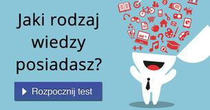 Jaki rodzaj wiedzy posiadasz?