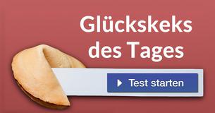 Glückskeks des Tages