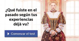 ¿Qué fuiste en el pasado según tus experiencias déjà vu?