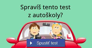 Spravíš tento test z autoškoly?
