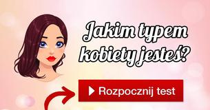Jakim typem kobiety jesteś?