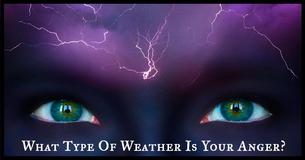 What Type Of Weather Is Your Anger?
