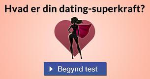 Hvad er din dating-superkraft?