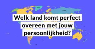 Welk land komt perfect overeen met jouw persoonlijkheid?
