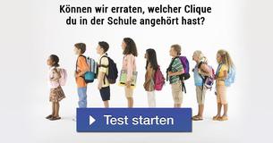 Können wir erraten, welcher Clique du in der Schule angehört hast?