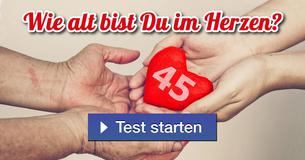 Wie alt bist Du im Herzen?