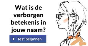 Wat is de verborgen betekenis in jouw naam?