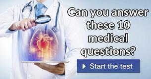 Can you answer these 10 medical questions?