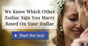 We Know Which Other Zodiac Sign You Marry Based On Your Zodiac