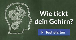 Wie tickt dein Gehirn? 