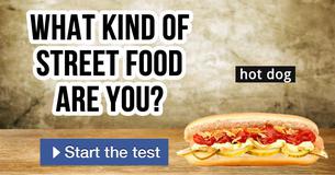 What kind of street food are you?