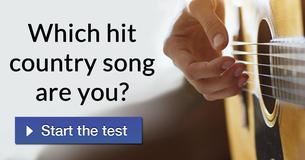 Which hit country song are you?