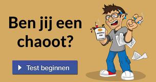 Ben jij een chaoot?