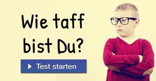 Wie taff bist Du?