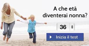 A che età diventerai nonna?