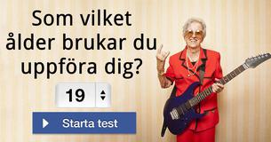 Som vilket ålder brukar du uppföra dig?