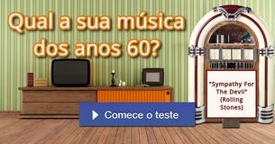 Qual a sua música dos anos 60?