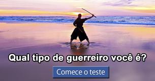 Qual tipo de guerreiro você é?