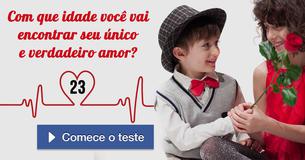 Com que idade você vai encontrar seu único e verdadeiro amor?