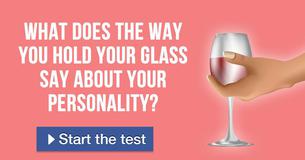 What does the way you hold your glass say about you?