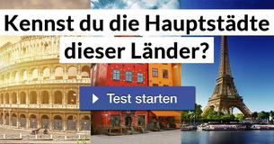 Kennst du die Hauptstädte dieser Länder?