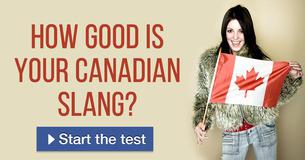 How good is your Canadian slang?