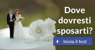 Dove dovresti sposarti?