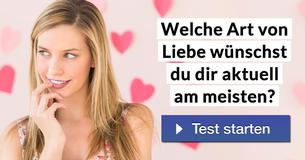 Welche Art von Liebe wünschst du dir aktuell am meisten?