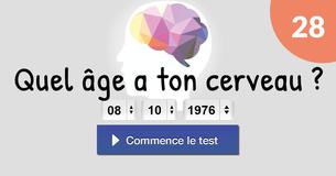 Quel âge a ton cerveau ?