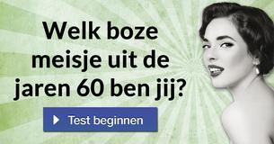 Welk boze meisje uit de jaren 60 ben jij?