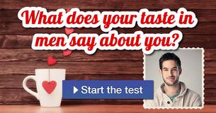 What does your taste in men say about you?