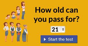 How Old Can You Pass For?
