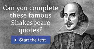 Can You Complete These Famous Shakespeare Quotes?