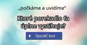 Ktoré porekadlo ťa úplne vystihuje?