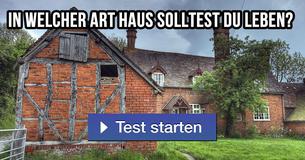 In welcher Art Haus solltest du leben?