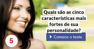 Quais são as cinco características mais fortes de sua personalidade? 