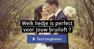 Welk liedje is perfect voor jouw bruiloft ?