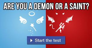 Are You A Demon Or A Saint?