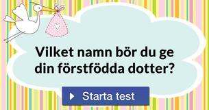 Vilket namn bör du ge din förstfödda dotter?