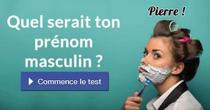 Quel serait ton prénom masculin ?