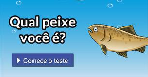 Qual peixe você é?