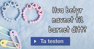 Hva betyr navnet til barnet ditt?