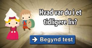 Hvad var du i et tidligere liv?