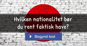 Hvilken nationalitet bør du rent faktisk have?