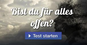 Bist du für alles offen?