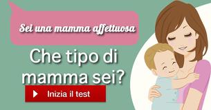 Che tipo di mamma sei?
