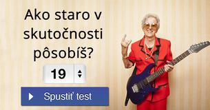 Ako staro v skutočnosti pôsobíš?