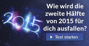 Wie wird die zweite Hälfte von 2015 für dich ausfallen?