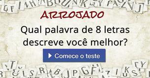 Qual palavra de 8 letras descreve você melhor?